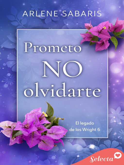 Cover image for Prometo no olvidarte